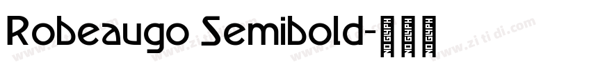 Robeaugo Semibold字体转换